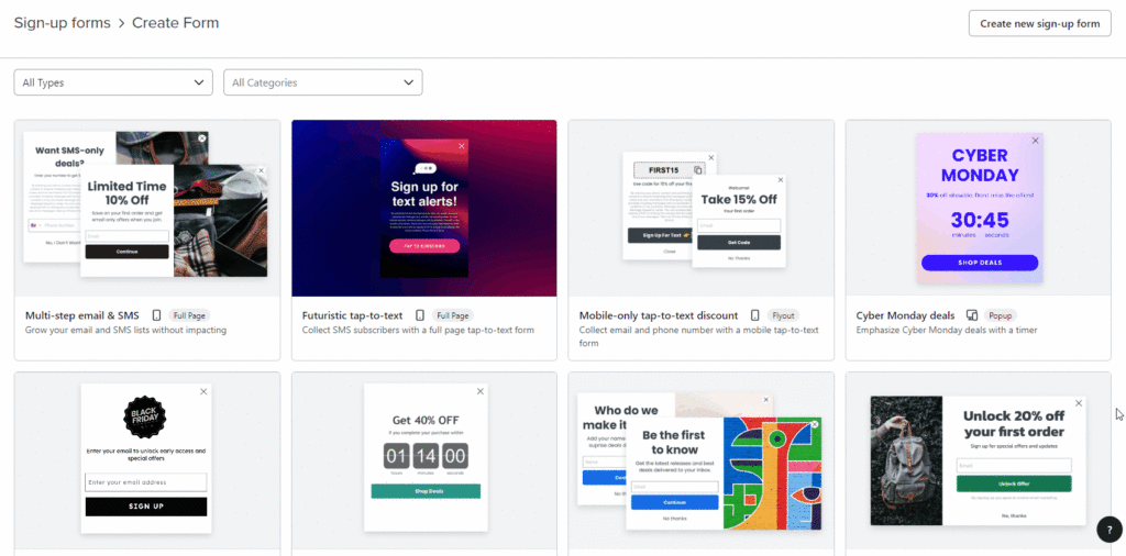 Klaviyo has an extensive library of form templates.