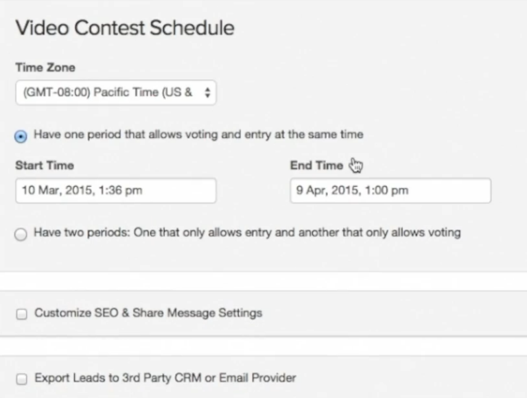 Wishpond’s video contest schedule menu lets you set the time zone, start time, end time, and customize the voting period.