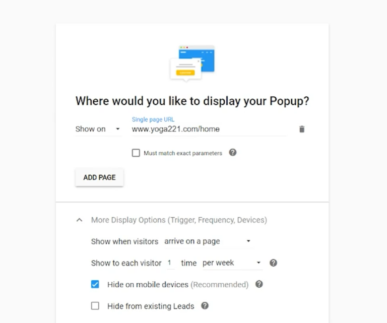 Wishpond lets you customize when the pop-up appears, how many times it appears, and whether to hide it on mobile devices.